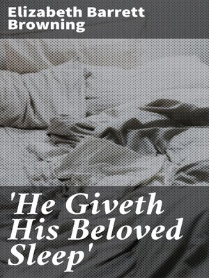 cover image of 'He Giveth His Beloved Sleep'
